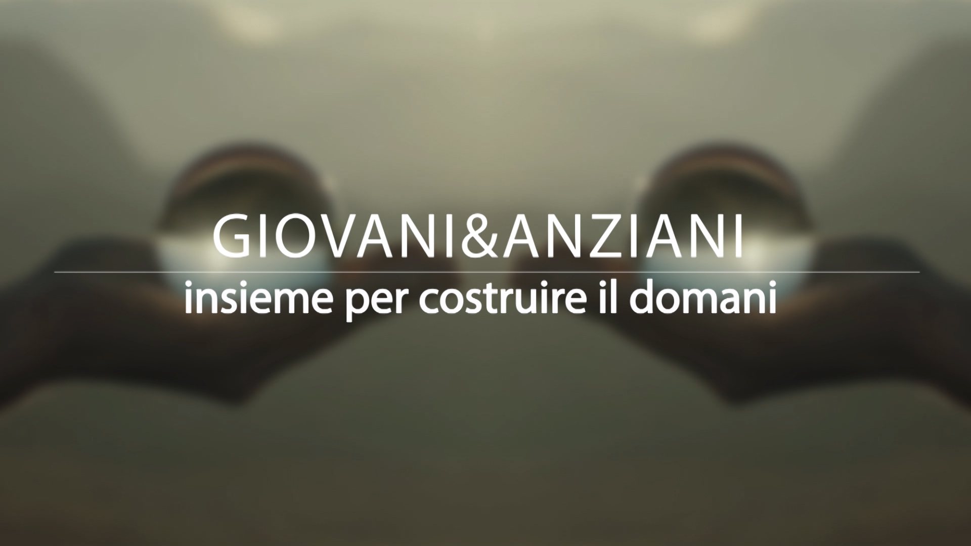 GIOVANI & ANZIANI